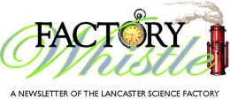 Factory Whistle- Newsletter
